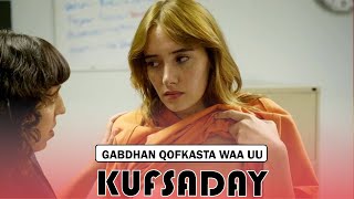 Film Af Somali Sharaxaad Qofkasta waa Kufsaday Gabadhan QulasadaFilimada LiibaanPro osmaanxidig [upl. by Domonic]