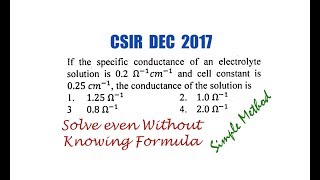 To Calculate Conductance of an Electrolytic Solution  CSIR DEC 2017 [upl. by Rubens]