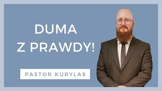 Duma z prawdy  WZN 768  Pastor Kurylas [upl. by Yramesor352]