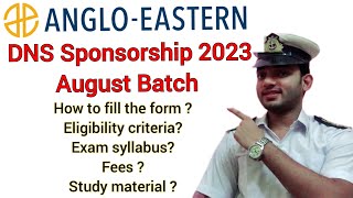 Anglo Eastern DNS Sponsorship Exam 2023  August BatchHow to apply  Exam syllabus Study material [upl. by Cain]