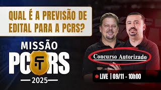 Previsão do Edital PCRS 2025 O Que Esperar do Concurso Autorizado [upl. by Saito]