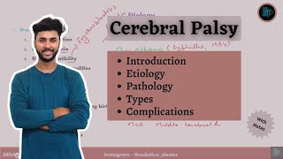 Cerebral Palsy  Types Complications Pathology  Pediatric Neurology  physiotherapy physio [upl. by Allyson939]