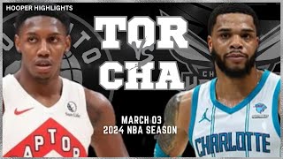 Toronto Raptors vs Charlotte Hornets Full Game Highlights  Mar 3  2024 NBA Season [upl. by Dierolf]