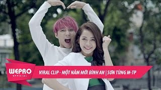 VIRAL CLIP  MỘT NĂM MỚI BÌNH AN  SƠN TÙNG MTP [upl. by Florie]