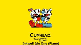 Cuphead  Inkwell Isle One Piano  OST [upl. by Ainirtak]