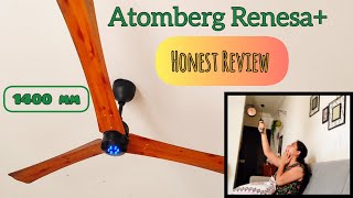 Atomberg Renesa 1400 mm BLDC Smart Ceiling Fan  REVIEW and UNBOXING [upl. by Aivlis]