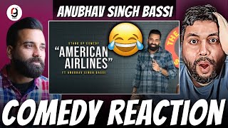 American Airlines  Stand Up Comedy  Ft ‪AnubhavSinghBassi  beabassi  REACTION BY RG reaction [upl. by Eniruam]