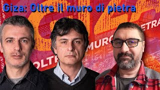 Giza Oltre il muro di pietra  Intervista [upl. by Kaela]