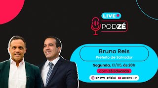 BRUNO REIS PREFEITO DE SALVADOR  PodZé 103 [upl. by Adnahsar]