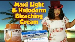 How To Whitening Skin Fast With Maxi Light amp Haloderm Bleaching Cream [upl. by Josephson]