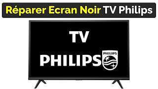 Réparation TV Philips écran noir [upl. by Yecies]