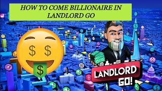 How to come billionaire in landlord go [upl. by Nofets]