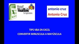 Convertir Minúscula a Mayúscula  Tips VBA en Excel [upl. by Adehsar667]