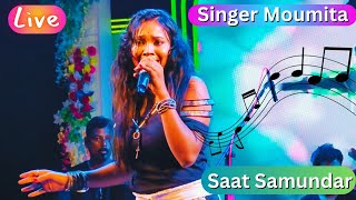 Saat Samundar Paar  Singer Moumita  Live Performance [upl. by Francois]