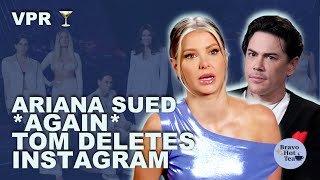 VPR 🍸 Ariana Madix SUED and TOM Deletes Instagram  Vanderpump Rules bravotv vanderpumprules [upl. by Halbert]