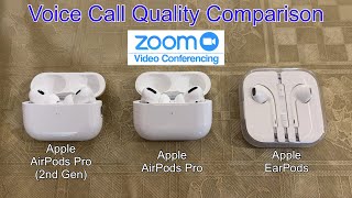 Apple AirPods Pro 2 Call Quality Comparison vs AirPods Pro vs EarPods Review [upl. by Morice]