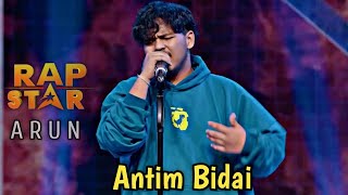 ANTIM BIDAI  Arun shahi RAP STAR  prod by ManiacTracks [upl. by Ssew]