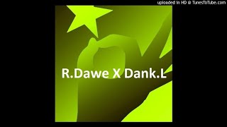 RDawe amp DankL  Sassy Club Mix Katgraham [upl. by Brause]