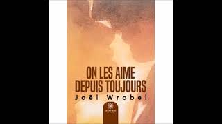 Des livres et des voix par Pauline Ziadé  Joël Wrobel pour On les aime depuis toujours [upl. by Nikal751]