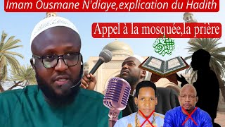 limportancede lappelle à la prière Hadith expliqué par imam Ousmane Ndiaye [upl. by Laspisa184]