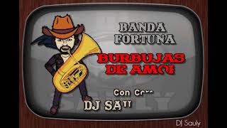 Banda Fortuna  Burbujas De Amor Karaoke Con Coros [upl. by Elacim]