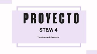 Stem 4 transformando la ecovía [upl. by Raskin334]