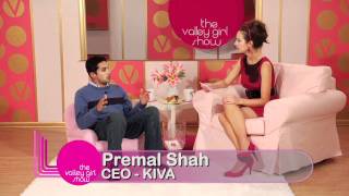 Kiva President Premal Shah on Valley Girl Show with Jesse Draper [upl. by Tinor]