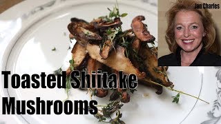 Toasted Shiitake Mushrooms  The Best Shiitake Mushrooms Ever [upl. by Hillell]