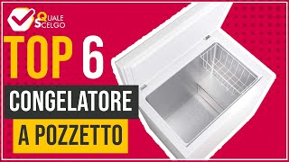 Congelatore a pozzetto  Top 6  QualeScelgo [upl. by Romeu]