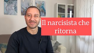 Il narcisista che torna e ti fa cadere nella sua trappola [upl. by Sadick]