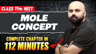 MOLE CONCEPT in 111 Minutes  Full Chapter For NEET  PhysicsWallah [upl. by Arakat]