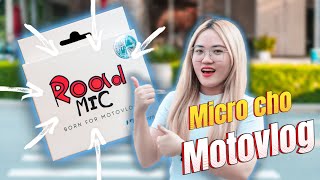 RoadMic  Phụ Kiện Đáng Mua Cho Anh Em Motovlog [upl. by Leamsi]