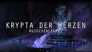 TESO  Krypta der Herzen Veteran  Ruzozuzalpamaz [upl. by Yeo368]