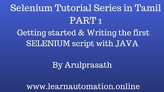 Selenium Tutorial series in Tamil  PART 1  Getting started with Test Automation [upl. by Yesak]