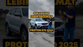 Proton X70 2025 Dengan SAFETY Yang Lebih Baik [upl. by Atnuahsal]