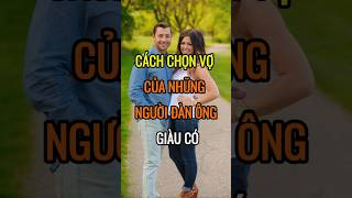 Cách chọn VỢ của những người ĐÀN ÔNG GIÀU CÓ  DBDMoney shorts [upl. by Schulze]