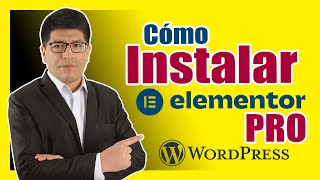 Cómo Instalar Elementor PRO en WordPress  PASO A PASO [upl. by Mylan]