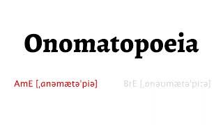 How to Pronounce onomatopoeia in American English and British English [upl. by Rugg]