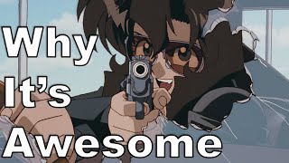 Gunsmith Cats Why its Awesome [upl. by Jemima]