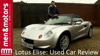 Lotus Elise Used Car Review [upl. by Desdee]