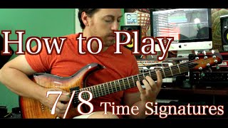 How to Play in 78 Time Signatures [upl. by Giglio]