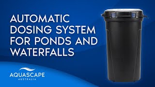 Aquascape Automatic Dosing System for Ponds and Waterfalls [upl. by Anyek]