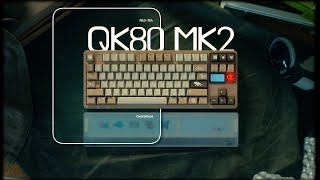 QK80 MK2  milky tea [upl. by Thibault]