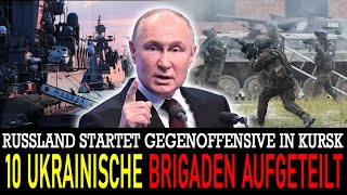 Russland startet Gegenoffensive in Kursk trennt mehr als zehn ukrainische Brigaden ab [upl. by Gwennie]