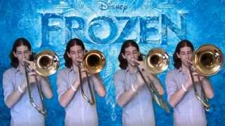 Frozen  Let It Go Trombone Arrangement [upl. by Alleuol]