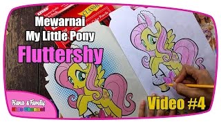 Kids Coloring My Little Pony Fluttershy ✿ Belajar Mewarnai My Little Pony Fluttershy Hana amp Family [upl. by Anirad]