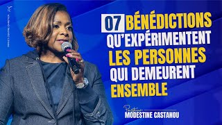 7 BÉNÉDICTIONS QUEXPÉRIMENTENT LES PERSONNES QUI DEMEURENT ENSEMBLE  Ps Modestine CASTANOU [upl. by Latrice957]