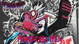 SpiderPunk  ANARCHY Mix SpiderMan Across the SpiderVerse [upl. by Aiuqat]