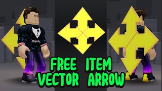 Cara Mendapatkan ITEM GRATIS GOLD VECTOR ARROW di ROBLOX 😍😍 [upl. by Nonnel]