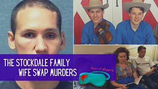 The Stockdale Family Wife Swap Murders [upl. by Longtin]